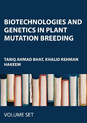 Biotechnologies and Genetics in Plant Mutation Breeding - 