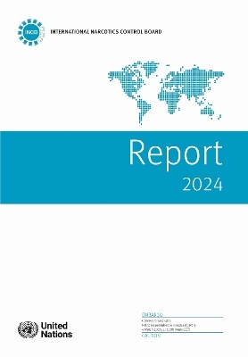 Report of the International Narcotics Control Board for 2024