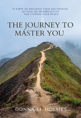 The Journey to Master You
