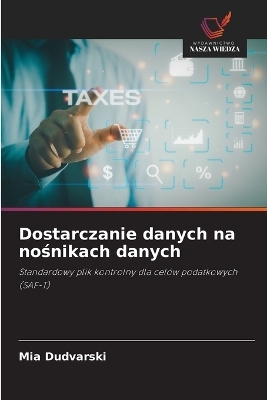 Dostarczanie danych na nośnikach danych