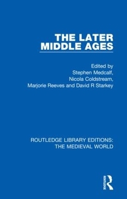 The Later Middle Ages - 