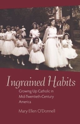 Ingrained Habits - Mary Ellen O'Donnell
