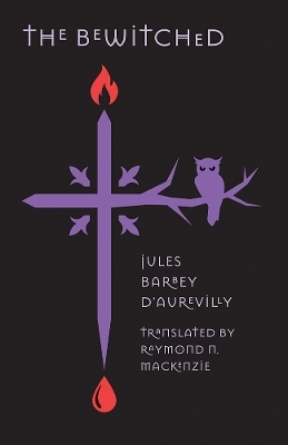 The Bewitched - Jules Barbey d&rsquo;Aurevilly