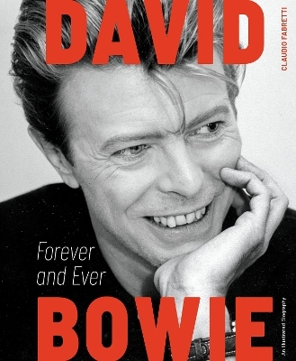 David Bowie: Forever and Ever - Claudio Fabretti