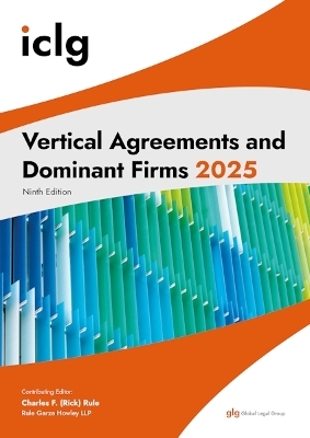 International Comparative Legal Guide to Vertical Agreements and Dominant Firms