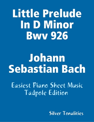 Little Prelude In D Minor Bwv 926 Johann Sebastian Bach - Easiest Piano Sheet Music Tadpole Edition