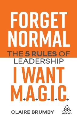 Forget Normal - I Want Magic - Claire Brumby