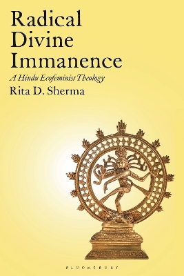Radical Divine Immanence - Rita D. Sherma