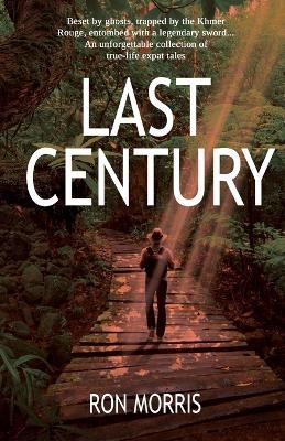 Last Century - Ron Morris