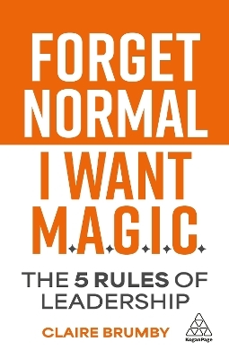 Forget Normal - I Want Magic