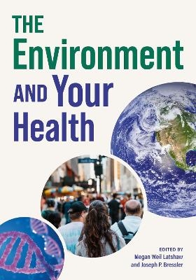 The Environment and Your Health - 