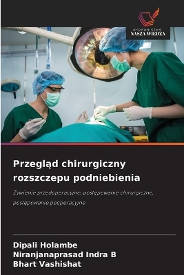 Przegląd chirurgiczny rozszczepu podniebienia