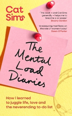 The Mental Load Diaries - Cat Sims