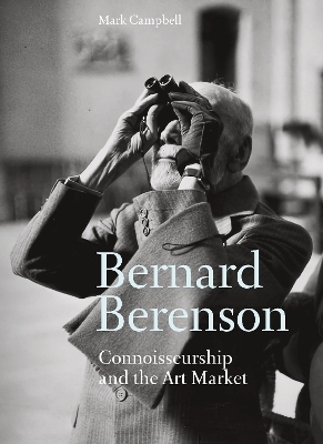 Bernard Berenson - Mark Campbell