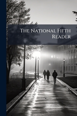 The National Fifth Reader