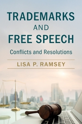 Trademarks and Free Speech - Lisa P. Ramsey