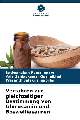 Verfahren zur gleichzeitigen Bestimmung von Glucosamin und Boswelliasäuren