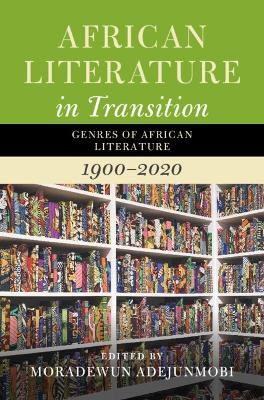 African Literature in Transition: Volume 5