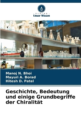 Geschichte, Bedeutung und einige Grundbegriffe der Chiralität