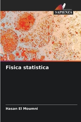 Fisica statistica - Hasan El Moumni