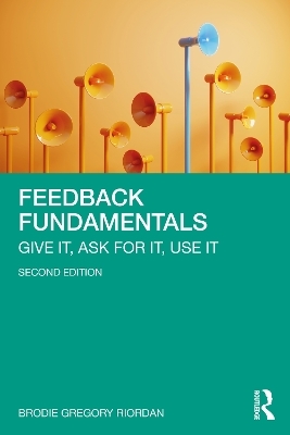 Feedback Fundamentals - Brodie Gregory Riordan