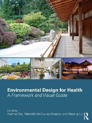 Environmental Design for Health