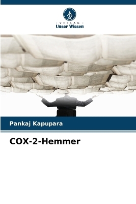 COX-2-Hemmer - Pankaj Kapupara