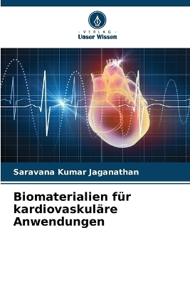 Biomaterialien für kardiovaskuläre Anwendungen