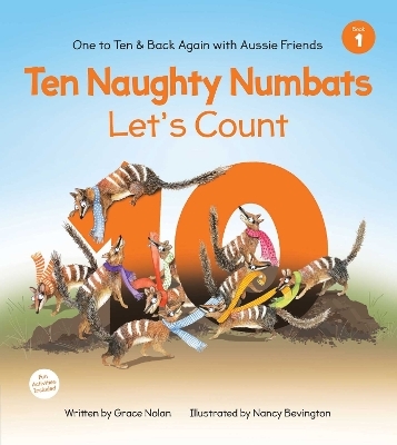 10 Naughty Numbats - Grace Nolan