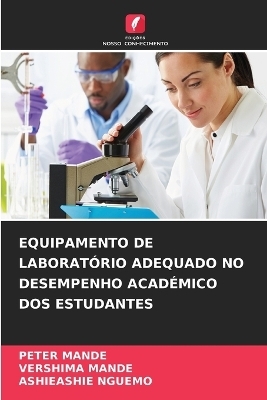 Equipamento de Laboratório Adequado No Desempenho Académico DOS Estudantes