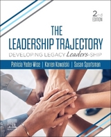The Leadership Trajectory - Yoder-Wise, Patricia S.; Kowalski, Karren; Sportsman, Susan