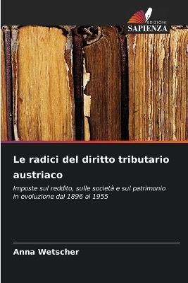 Le radici del diritto tributario austriaco
