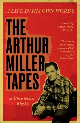 The Arthur Miller Tapes