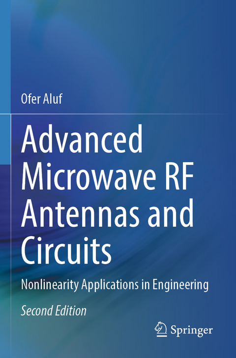Advanced Microwave RF Antennas and Circuits - Ofer Aluf