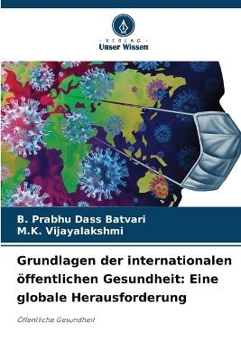 Grundlagen der internationalen öffentlichen Gesundheit