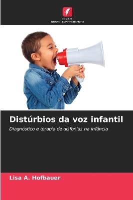 Distúrbios da voz infantil