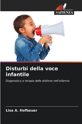 Disturbi della voce infantile