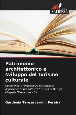 Patrimonio architettonico e sviluppo del turismo culturale