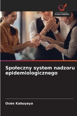 Spoleczny system nadzoru epidemiologicznego