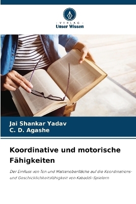 Koordinative und motorische Fähigkeiten