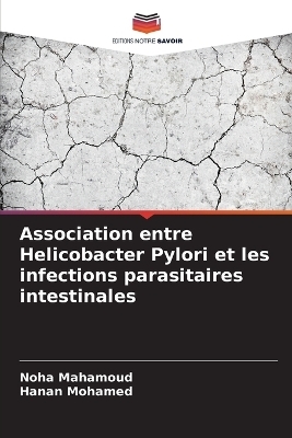 Association entre Helicobacter Pylori et les infections parasitaires intestinales