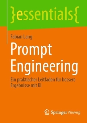 Prompt engineering - Fabian Lang
