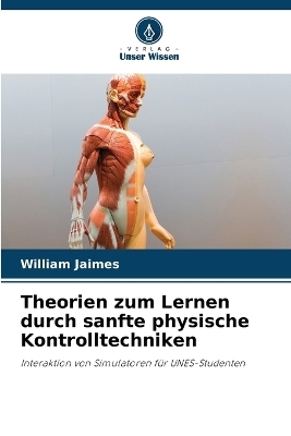 Theorien zum Lernen durch sanfte physische Kontrolltechniken