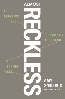 Almost Reckless - Amy Smilovic