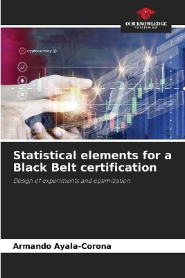 Statistical elements for a Black Belt certification