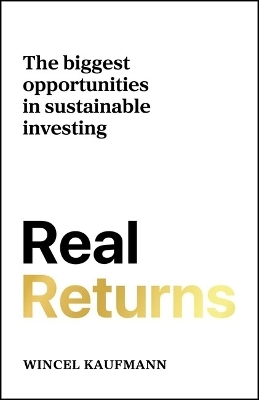 Real Returns - Wincel Kaufmann