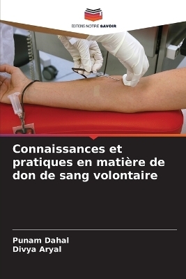 Connaissances et pratiques en matière de don de sang volontaire