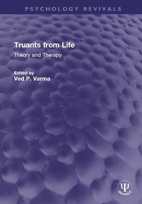 Truants from Life - 