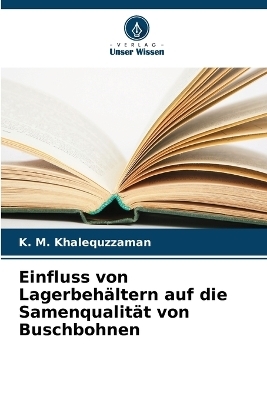 Einfluss von Lagerbehältern auf die Samenqualität von Buschbohnen