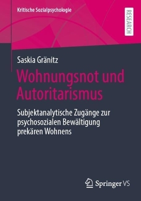 Wohnungsnot und Autoritarismus - Saskia Gränitz